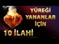 Lagu YÜREĞİ YANANLARA - TAM 10 MEŞHUR İLAHİ SANATÇISINDAN ÖZENLE SEÇİLMİŞ 10 İLAHİ