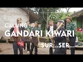 Download Lagu CALUNG GANDARI KIWARI - SUR...SER