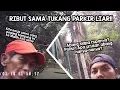 Download Lagu GREGET !! RIBUT SAMA TUKANG PARKIR LIAR (Parkir bayar dimuka, gak pake karcis)