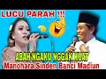 Lagu MASYAALLAH‼️ PECAH TAWA JAMAAH, MANOHARA SINDEN VIRAL BIKIN SAKIT PERUT || KH ANWAR ZAHID TERBARU