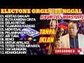 Lagu ORGEN TUNGGAL FULL ALBUM MANSYUR S PALING LARIS DIPUTAR SETIAP HARI