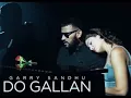 Garry Sandhu || Do Gallan || Let's Talk || Rahul Sathu #punjabisong #punjabimusic