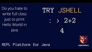 Run Java Statements without writing a class JShell - REPL Platform for Java PRACTICAL