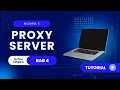 BAB 4 PROXY SERVER