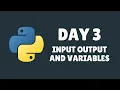 College Python Day 3 Input Output and Variables