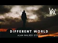Alan Walker Style- Different World | New Song 2021