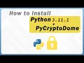 How To Install PyCryptodome Crypto for Python 3 11 1 2023 Update Python Tutorials