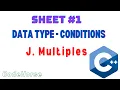 ICPC Assiut Sheet Data type - Conditions J Multiples C Beginner codehorse