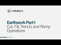 cmBuilder Tutorial 15 Earthwork Part 1 - Cut Fill Ramp and Trench Operations