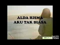 Download Lagu Aku tak biasa