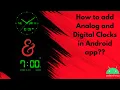 How to add Analog and Digital Clock in Android app