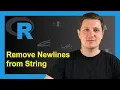 Remove Newline from Character String in R 2 Examples Line Break Symbol cat gsub str - replace
