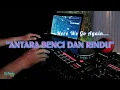 Download Lagu ANTARA BENCI DAN RINDU - Remix Nostalgia_Tembang Kenangan_Slow Remix_Lagu Nostalgia