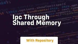 ipc through shared memory