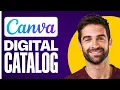 How to Make a Digital Catalog in Canva 2026