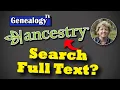 Does Ancestry Have Full Text Search Like FamilySearch Does
