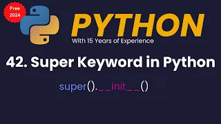 Super Keyword in Python Object Oriented Programming in Python