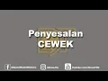 Lagu Penyesalan Cewek Yang Tak Menghargai Ketulusan Cowok