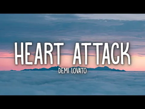 Download MP3 Demi Lovato - Heart Attack (Lyrics)