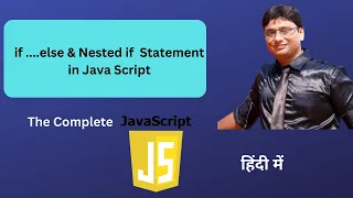 Lesson 11 JavaScript If Else Statement nested if Conditional Statement