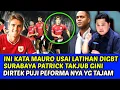 Download Lagu INI KATA MAURO USAI LATIHAN DIGBT SURABAYA PATRICK TAKJUB GINI❗DIRTEK PUJI PERFORMNYA YG TAJAM