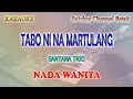 Download Lagu TABO NI NA MARTULANG ll KARAOKE BATAK ll SANTANA TRIO ll NADA WANITA F=DO