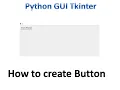 Button in Tkinter Python Tkinter GUI Tutorial part4