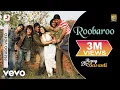 Download Lagu A.R. Rahman - Roobaroo - Audio | Rang De Basanti | Aamir Khan | A. R. Rahman | Naresh Iyer
