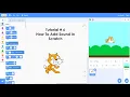 How to Add Sounds in Scratch project Tutorial 6