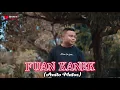 Download Lagu FUAN KANEK - NIKO LAKULO (Cover)
