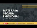 Lagu Mati Rasa secara Emosional