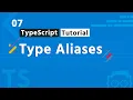 Lesson 7 - Type Aliases