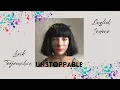Download Lagu Unstoppable - SIA Lirik dan Terjemahan English Indo