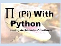 X03 - Calculate Pi With Python