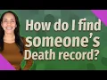How do I find someone s Death record