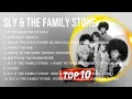 Download Lagu Best Songs of Sly \u0026 The Family Stone full album 2023 ~ Top 10 songs