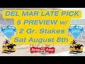 DEL MAR SATURDAY LATE PICK 5 Ep 90 Pacific Horseplayers