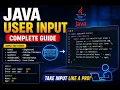 Java User Input Complete Guide Scanner Class Explained