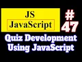 JavaScript Tutorial in Hindi Quiz Development Using JavaScript