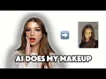AI Does My Makeup