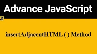 insertAdjacentHTML Method in JavaScript Hindi