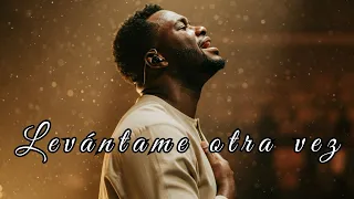 lev ntame otra vez cuando ya no tengo fuerzas