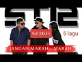 Download Lagu Top 5 Lagu ST12 - Jangan Marah - Marah (Full Album)