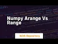 numpy arange vs range