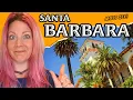 Santa Barbara Travel Guide Gateway to Fun Know Before You Go