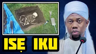 kini ise iku the work of death sheikh sulaiman faruq onikijipa almiskinubilah mufti of ilorin