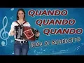Download Lagu QUANDO  QUANDO QUANDO - IRMA DI BENEDETTO - Organetto Abruzzese Accordion Cover di Tony Renis