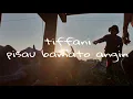 Download Lagu Tiffany-pisau bamato angin [musik+foto]