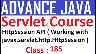 185 HttpSession API Working with javax servlet http HttpSession Servlet Tutorial Session Tra