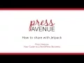 How to Automatically Share Your Blog Posts with Jetpack WordPress - Press Avenue